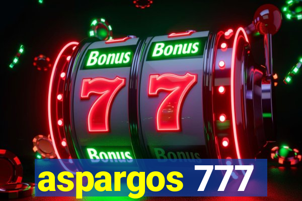 aspargos 777